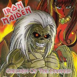 Iron Maiden (UK-1) : Children of the Damned (Bootleg)